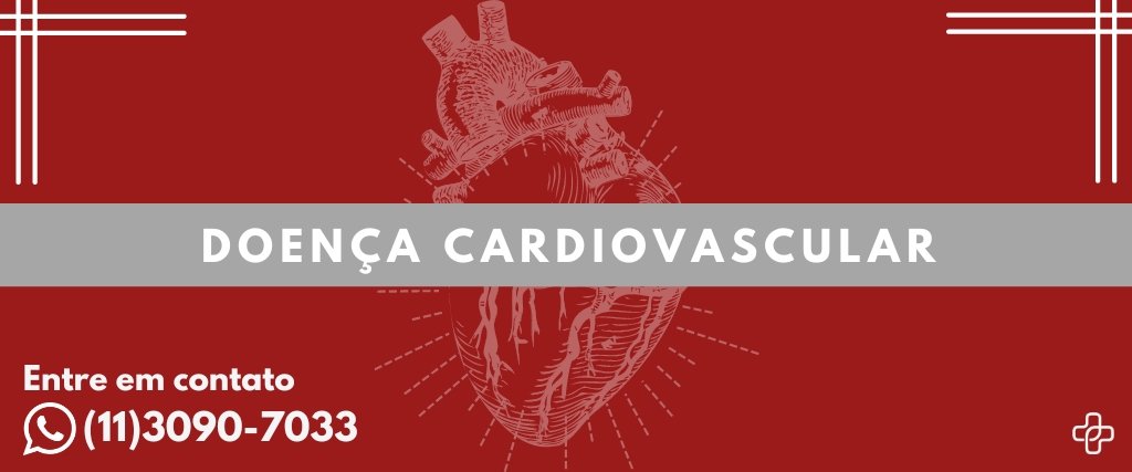 Doença Cardiovascular - Cardiologia